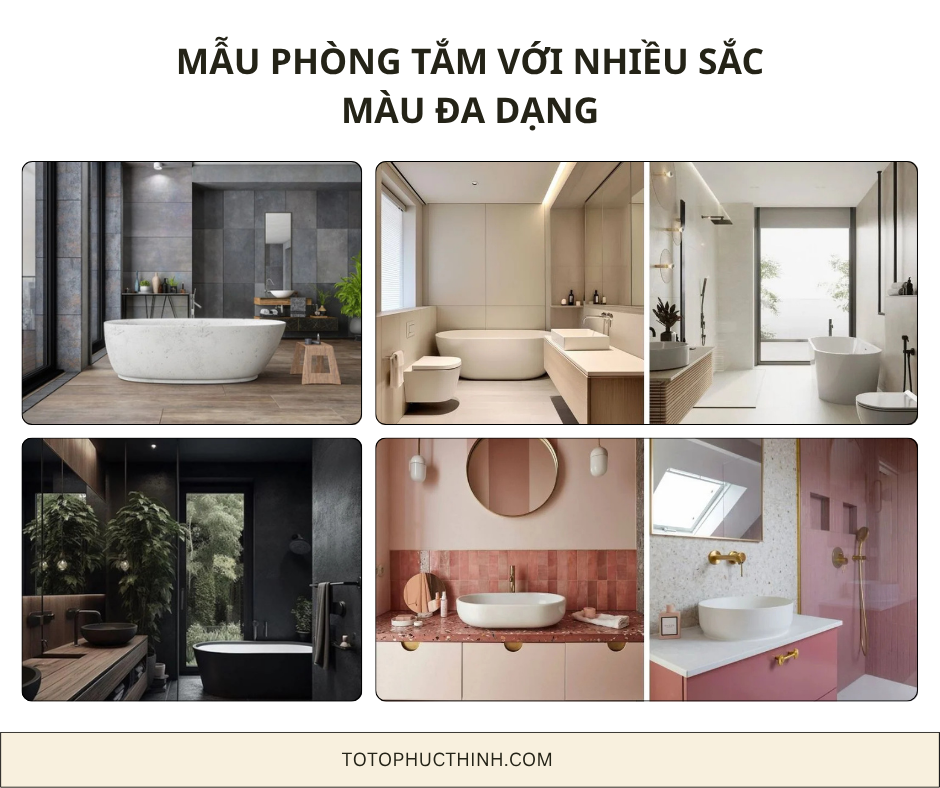 MẪU PHÒNG TẮM VỚI NHIỀU SẮC MÀU ĐA DẠNG