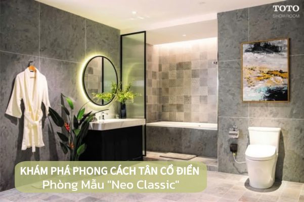 PHONG CÁCH TÂN CỔ ĐIỂN