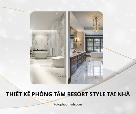 THIẾT KẾ PHÒNG TẮM RESORT STYLE TẠI NHÀ