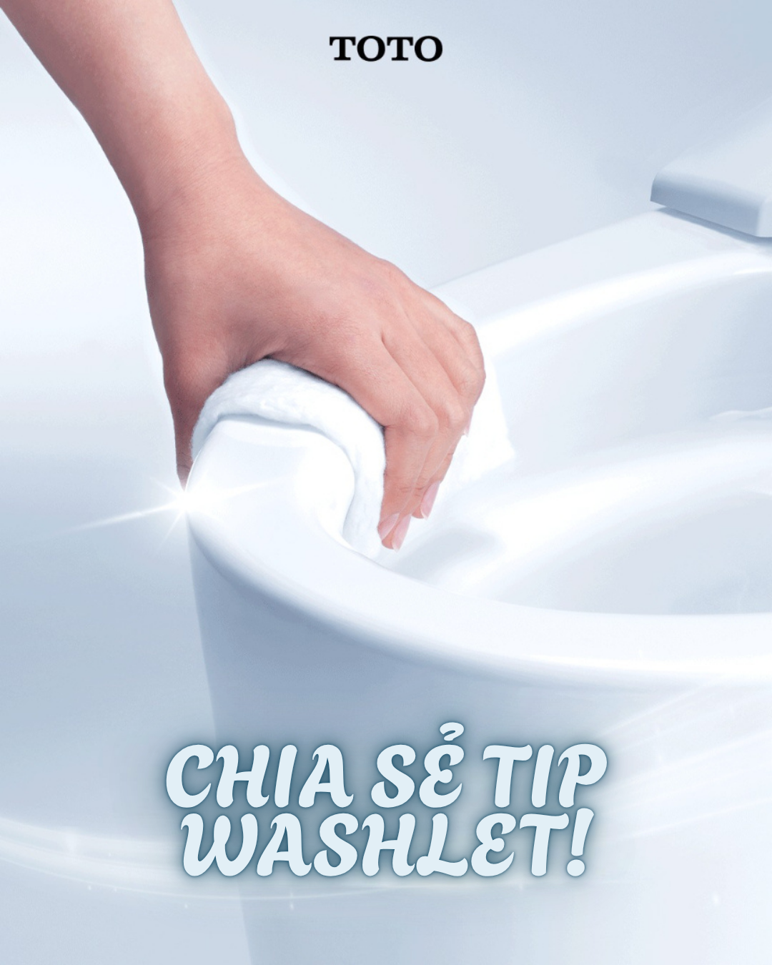 CHIA SẺ TIP VỆ SINH WASHLET